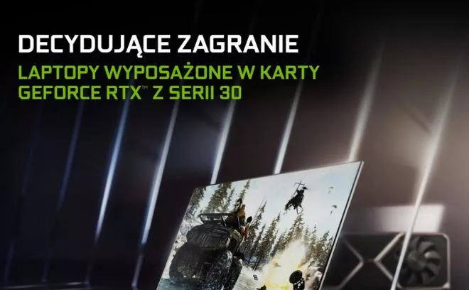 Laptopy wyposażone w karty GeForce RTX z serii 30.