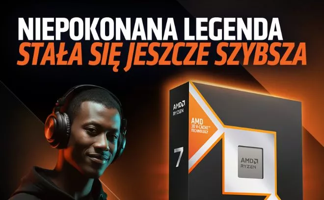 Premiera AMD Ryzen 7 9850X3D. Legenda która stała się jeszcze szybsza