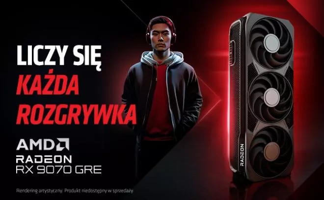Karty graficzne AMD Radeon RX 9070 GRE. Liczy się każda rozgrywka