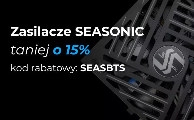 Back to School z Seasonic - solidna moc na dobry start do 15% taniej