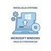 Instalacja systemu Microsoft Windows wraz ze sterownikami